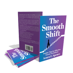 The Smooth Shift: Insider Tips for Effective Career Transitions Book Review