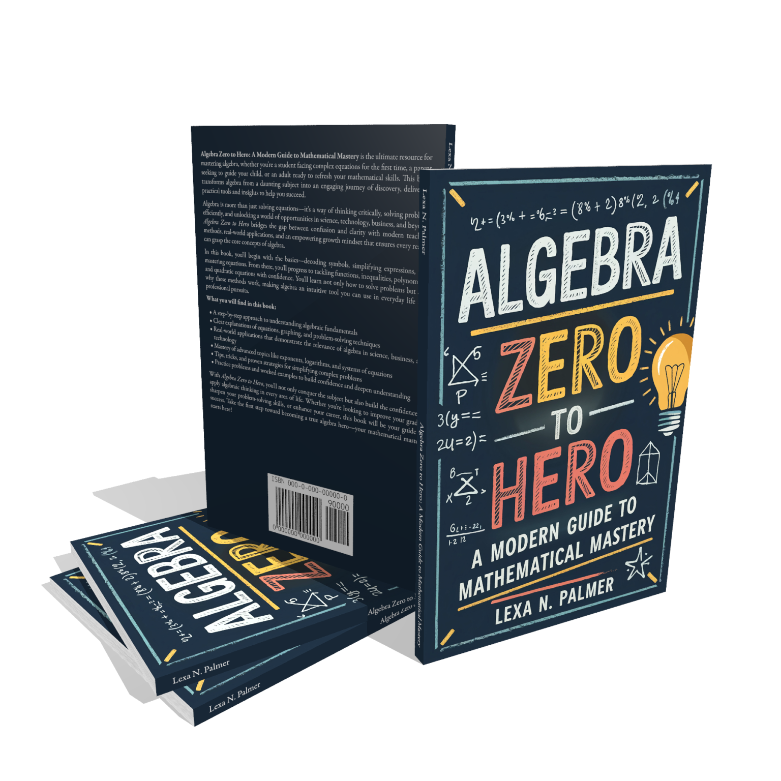 Algebra Zero to Hero: A Modern Guide to Mathematical Mastery Book Review