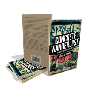Concrete Wanderlust: The Art of Urban Exploration Book Review 2 Concrete Wanderlust: The Art of Urban Exploration Book Review
