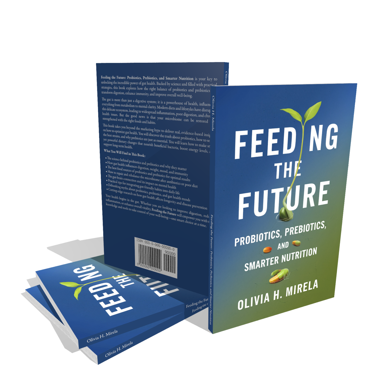 Feeding the Future: Probiotics, Prebiotics, and Smarter Nutrition Book Review