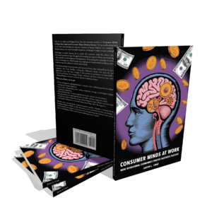 Consumer Minds at Work: How Behavioral Economics Shapes Business Success Book Review 2 Consumer Minds at Work: How Behavioral Economics Shapes Business Success Book Review