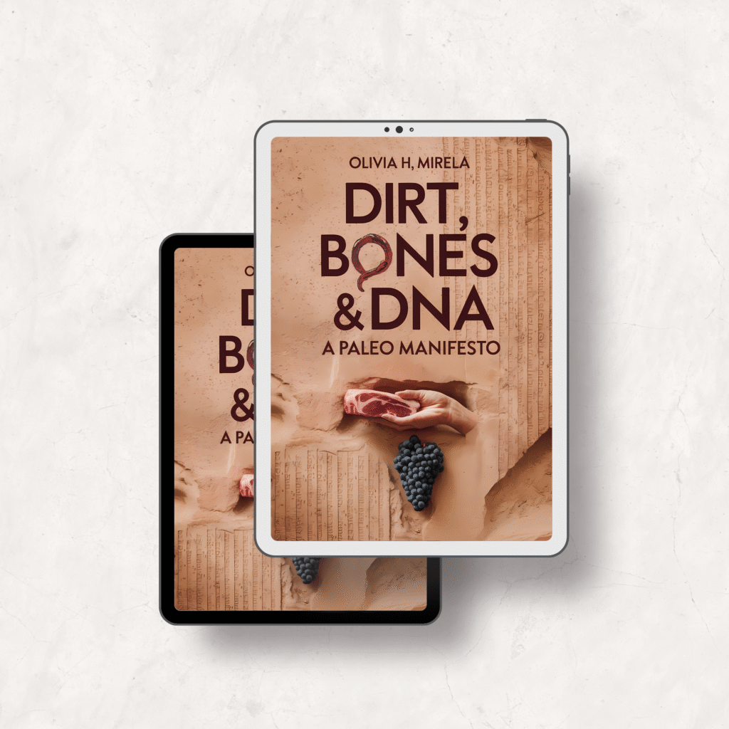 Dirt, Bones & DNA: A Paleo Manifesto Book Review Dirt, Bones & DNA: A Paleo Manifesto Book Review