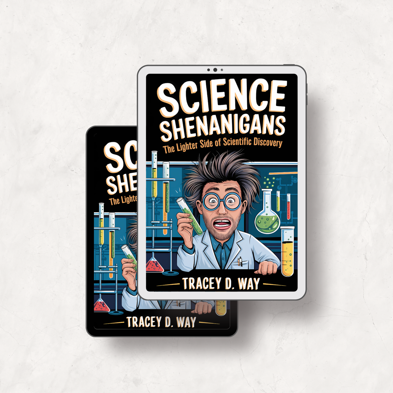 Science Shenanigans: The Lighter Side of Scientific Discovery Book Review