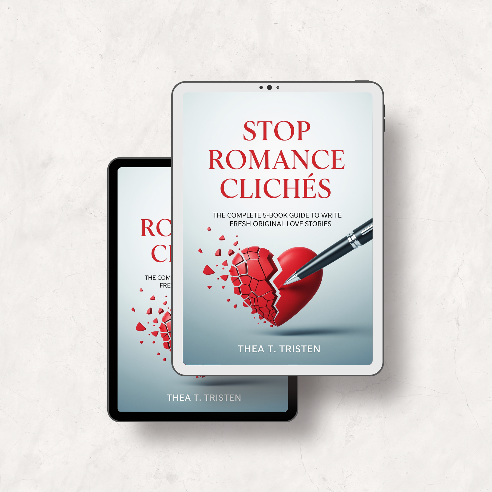Stop Romance Clichés: The Complete 5-Book Guide to Write Fresh Original Love Stories 1 Stop Romance Clichés Complete 5-Book Collection
